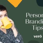 Personal branding tips to brand yourself | Verô